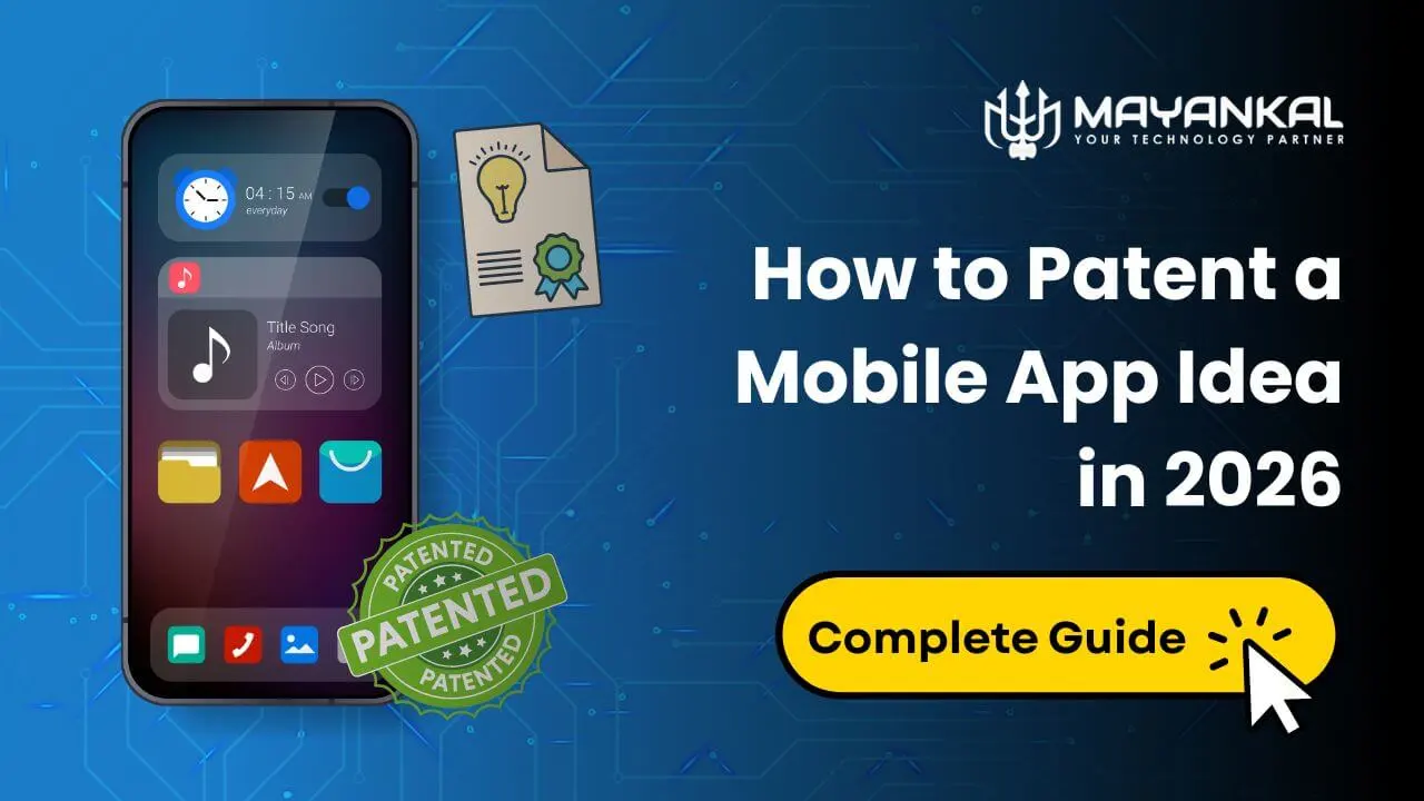 How to Patent a Mobile App Idea in 2026